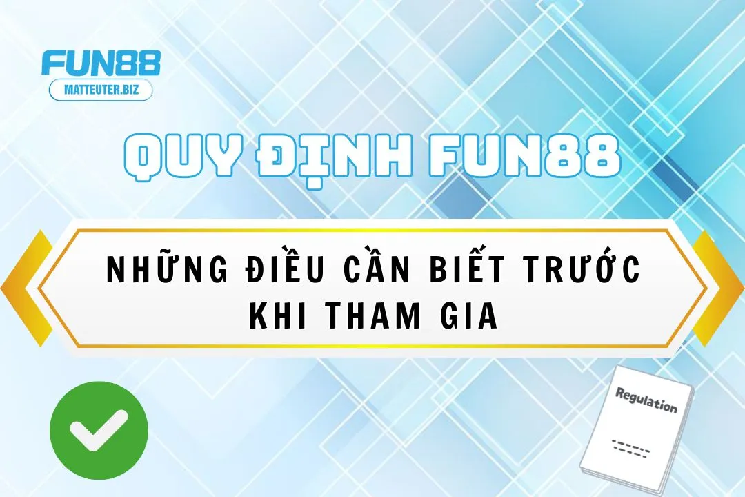 quy-dinh-fun88